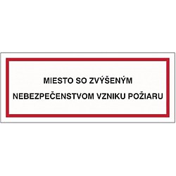 Miesto so zvýšeným nebezpečenstvom vzniku požiaru 2