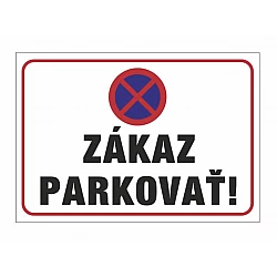 Zákaz parkovať, samolepka A4