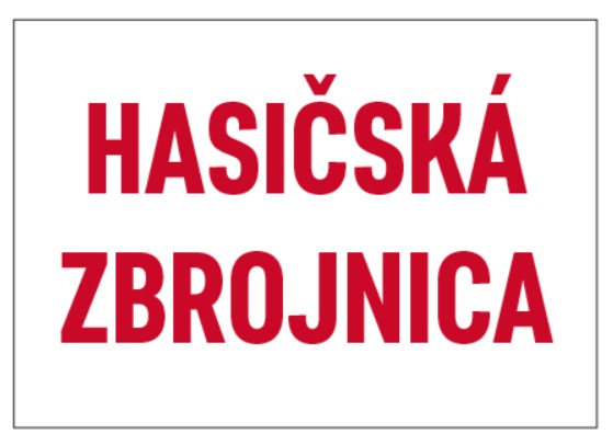 Tabuľka Hasičská zbrojnica